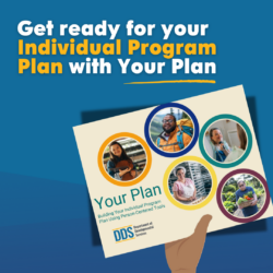 Get Ready for your Individual Program Plan