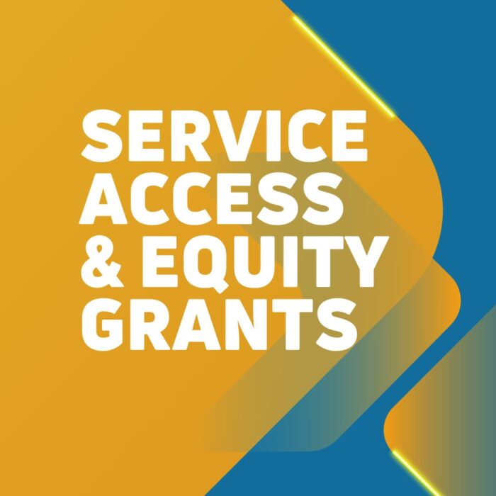 Now Accepting Applications for Services Access & Equity (SAE) Grant Program