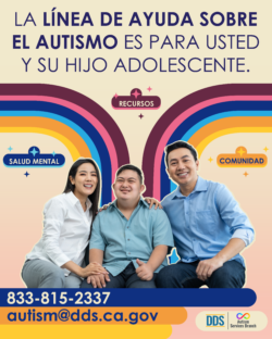 La Línea de Ayuda sobre el Autismo es para usted y su hijo adolescente. -Salud mental -Recursos -Comunidad